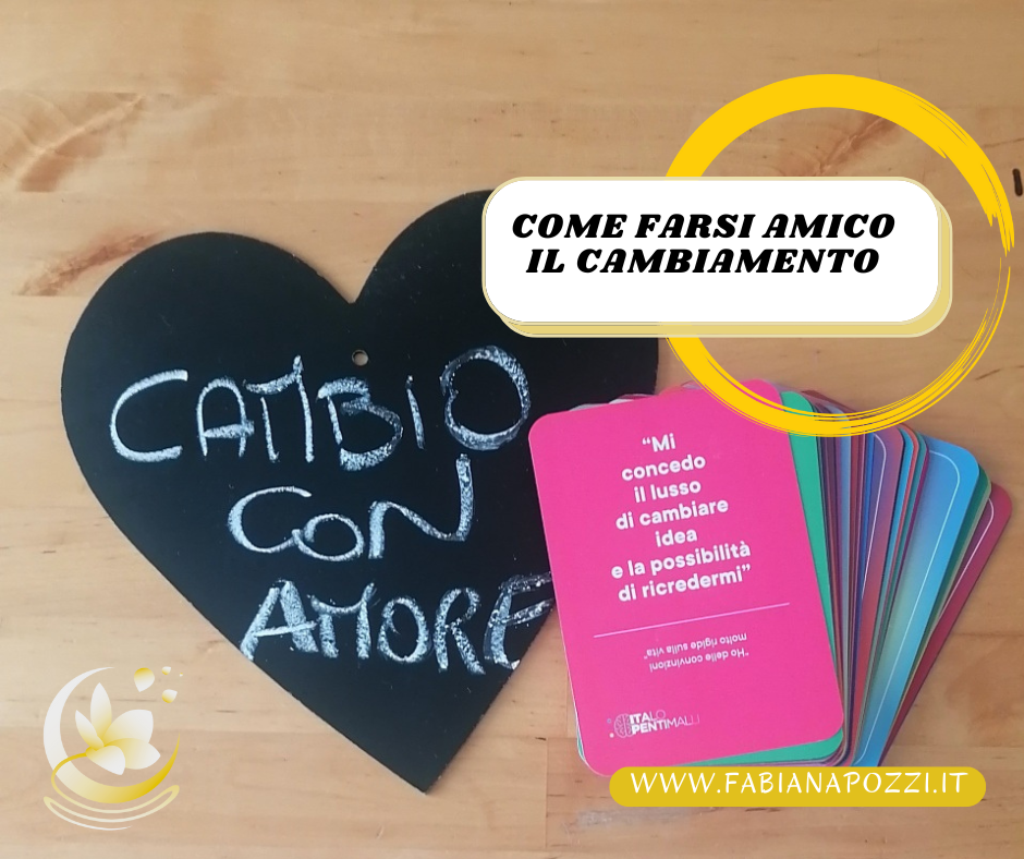 Cambiare è spesso fonte di paura e di indecisione. Ecco quali sono gli strumenti a cui possiamo fare riferimento per rendere il cambiamento un amico come farsi amico il cambiamento