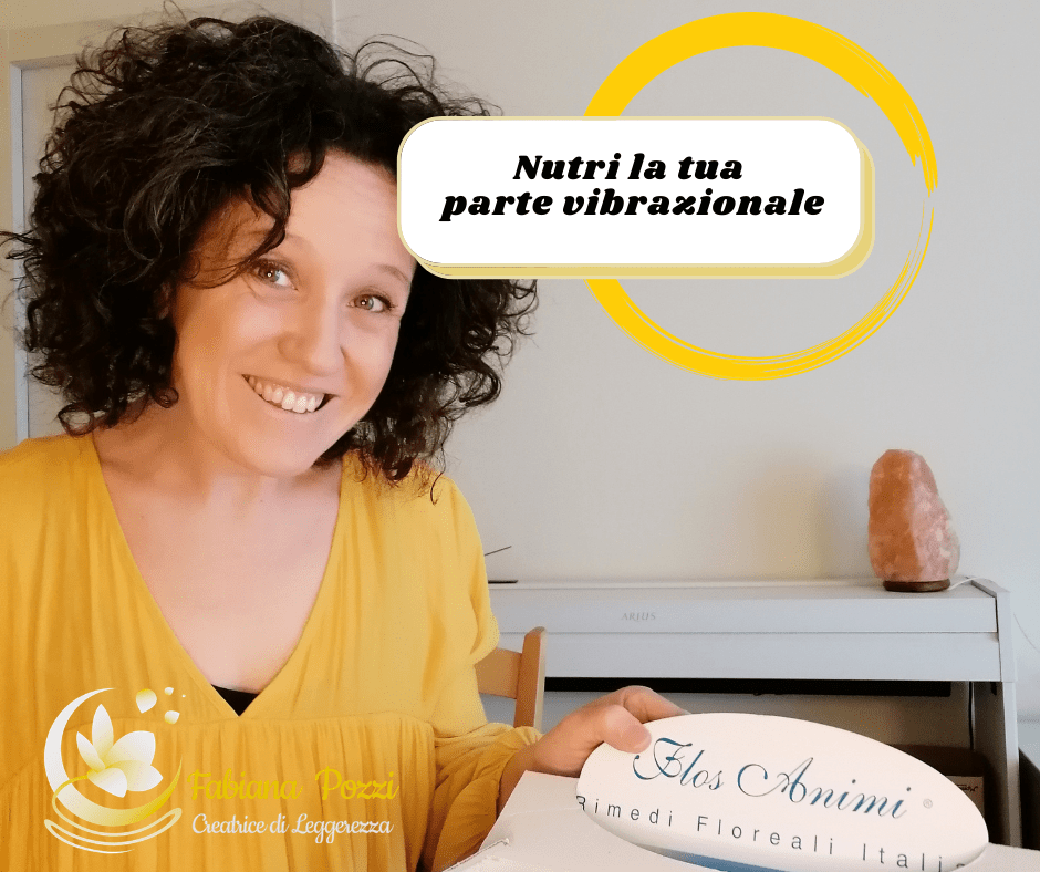 La nostra parte vibrazionale ha un impatto determinante sulla qualità della nostra vita. Ecco come intervenire in modo armonico su di essa. come nutrire la tua parte vibrazionale