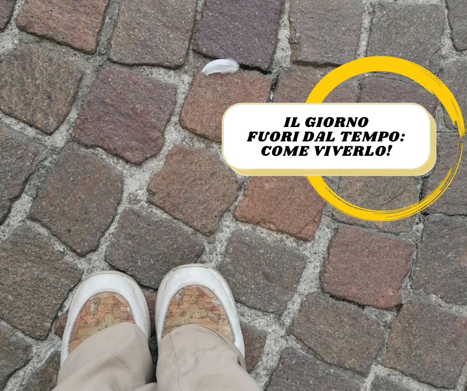 il giorno fuori dal tempo come viverlo