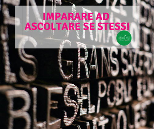 Le parole come ottimo strumento per imparare ad ascoltarsi le parole come ottimo strumento per imparare ad ascoltarsi