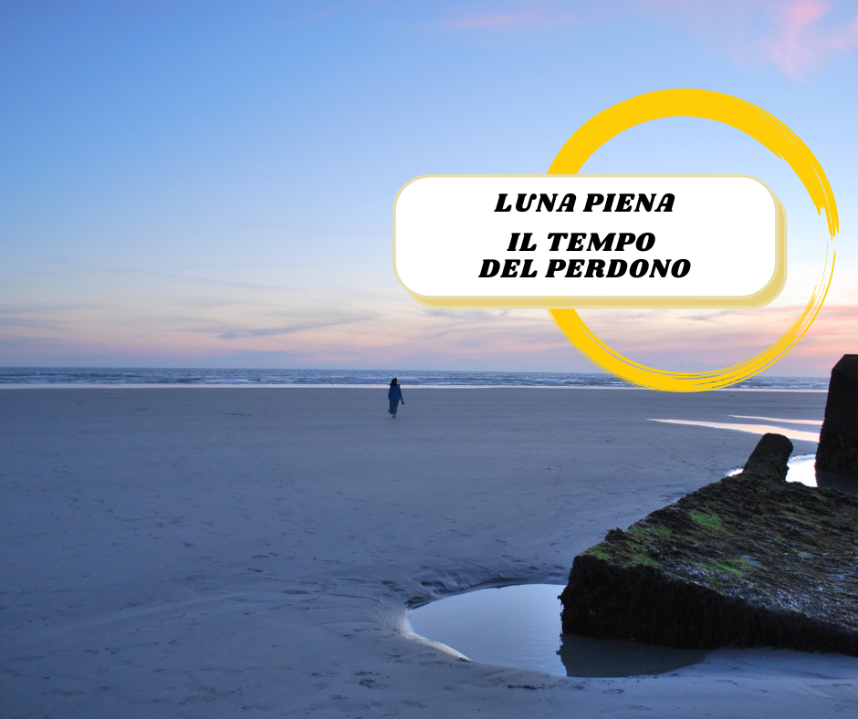 luna piena assaporare il potere del perdono