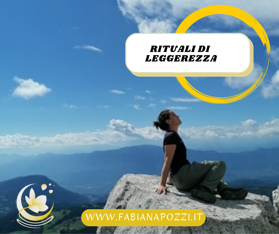 Ecco qualche piccolo e utile rituale per portare la leggerezza nel tuo quotidiano rituali di leggerezza