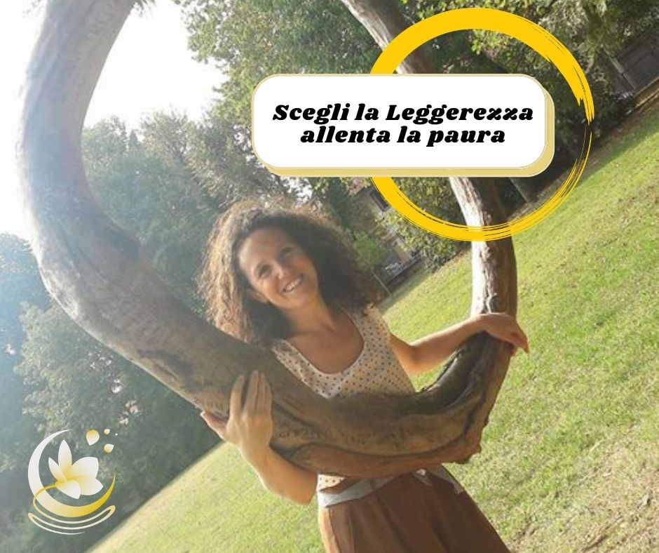 scegli la leggerezza allenta la paura